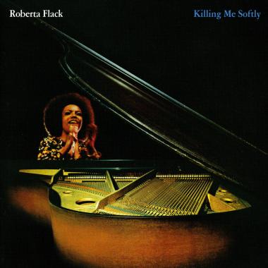 Roberta Flack -  Killing Me Softly